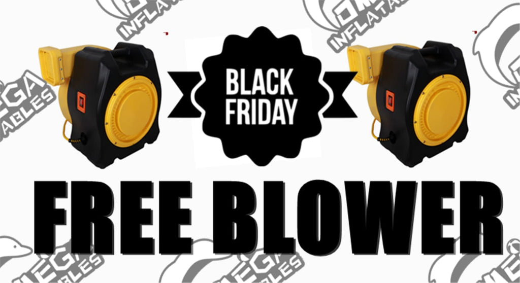 FREE blowers for inflatables during Black Friday